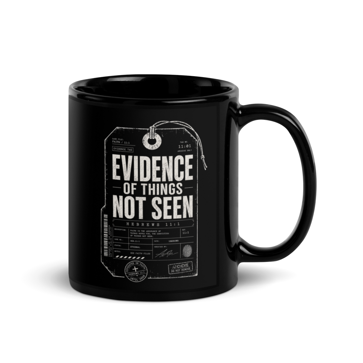 Gospel Noir Evidence of Things Not Seen black Christian coffee mug front view with Hebrews 11:1 evidence tag design