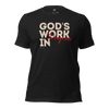 God's Work in Progress T-Shirt – Embrace Continuous Growth