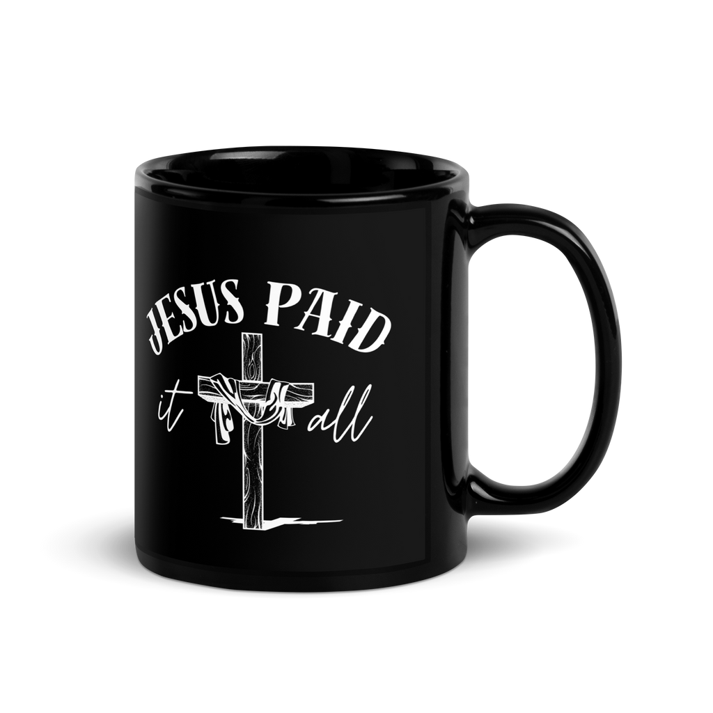 Jesus Paid It All Black Coffee Mug – Grace & Faith in Ephesians 2:8-9