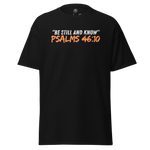 3D mockup of the 'Be Still and Know' T-shirt, featuring a simple yet powerful design inspired by Psalm 46:10. The shirt highlights a faith-centered message, offering a blend of comfort and inspiration for everyday wear.
