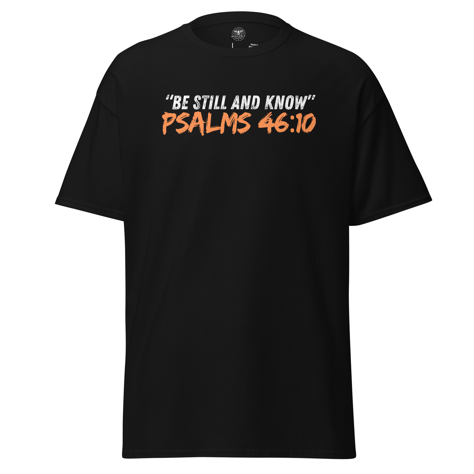 3D mockup of the 'Be Still and Know' T-shirt, featuring a simple yet powerful design inspired by Psalm 46:10. The shirt highlights a faith-centered message, offering a blend of comfort and inspiration for everyday wear.