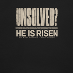 BACK LOGO design "Unsolved He is risen" BLACK Close Up design