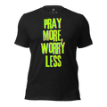 3D mockup of 'Pray More Worry Less' T-shirt in Black Heather showcasing vibrant text.