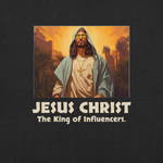 Jesus Christ: The King of Influencers" T-Shirt – Trendy Faith Design | Heavenly Crafted