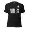 Witness Hebrews 12:1 Christian T-Shirt