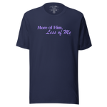 Navy 'More of Him, Less of Me' T-shirt displayed flat.
