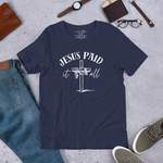 Jesus Paid It All T-Shirt – Ultimate Sacrifice Design