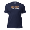Rise Up and Pray T-Shirt – Navy Inspirational Tee