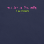 Close-up of 'The Joy of the Lord is My Strength' text on navy T-shirt.