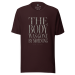 Gospel Noir faith streetwear t-shirt with resurrection evidence graphic Oxblood Red "The body was gone by morning" Design - Gospel noir Designs FRONT SHIRT