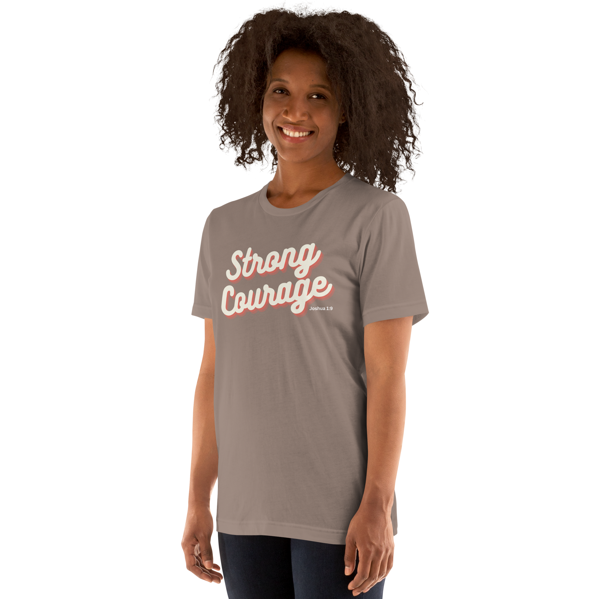 "Strong & Courageous" Joshua 1:9 Shirt - Christian Faith T-Shirt