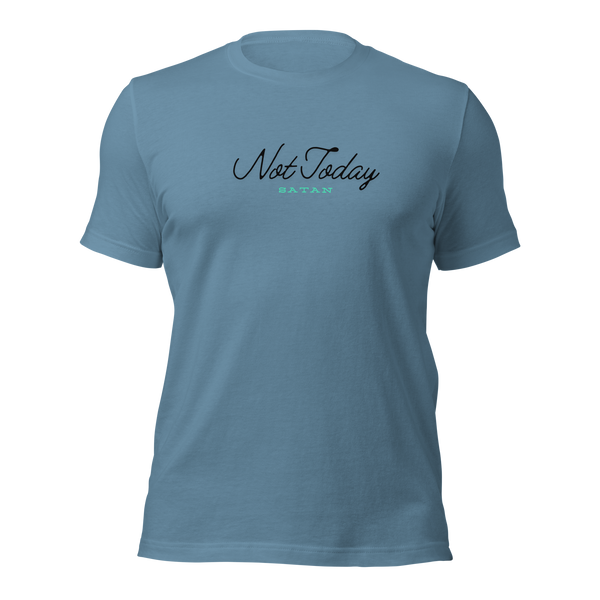 3D mockup of 'Not Today Satan' T-shirt in Steel Blue, displaying front text.