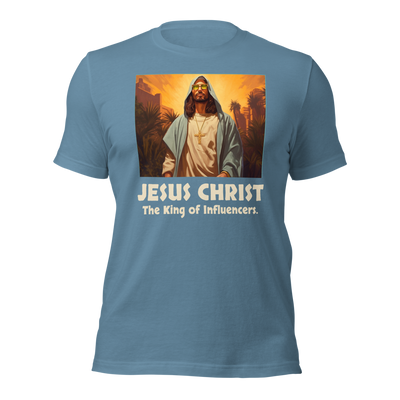Jesus Christ: The King of Influencers T-Shirt – Faith-Inspired Urban Style Tee