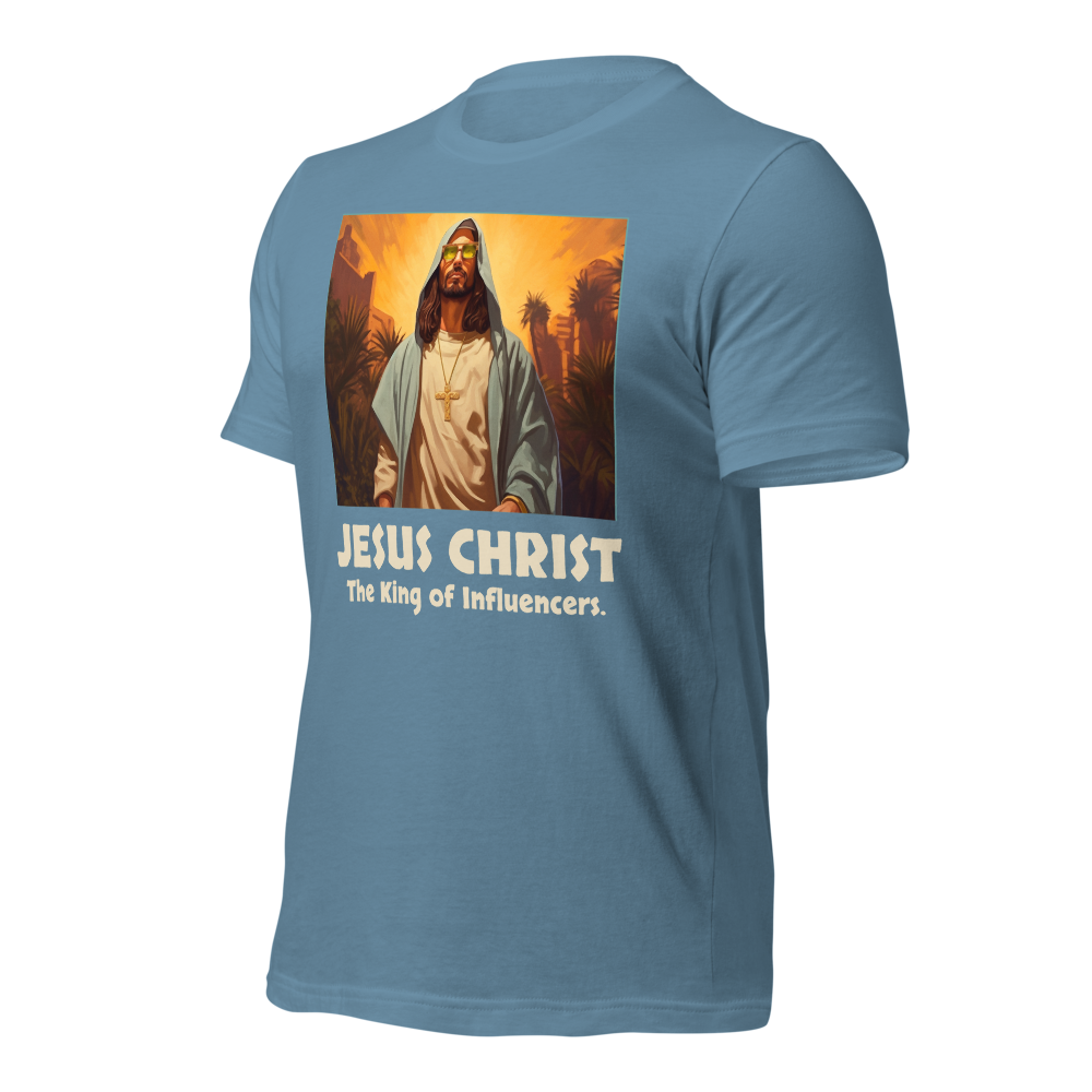 Jesus Christ: The King of Influencers T-Shirt – Faith-Inspired Urban Style Tee