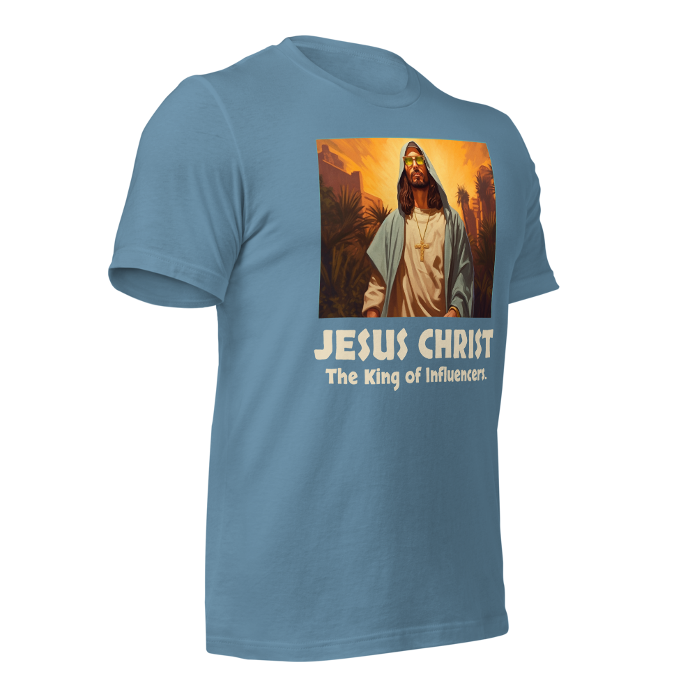 Jesus Christ: The King of Influencers T-Shirt – Faith-Inspired Urban Style Tee