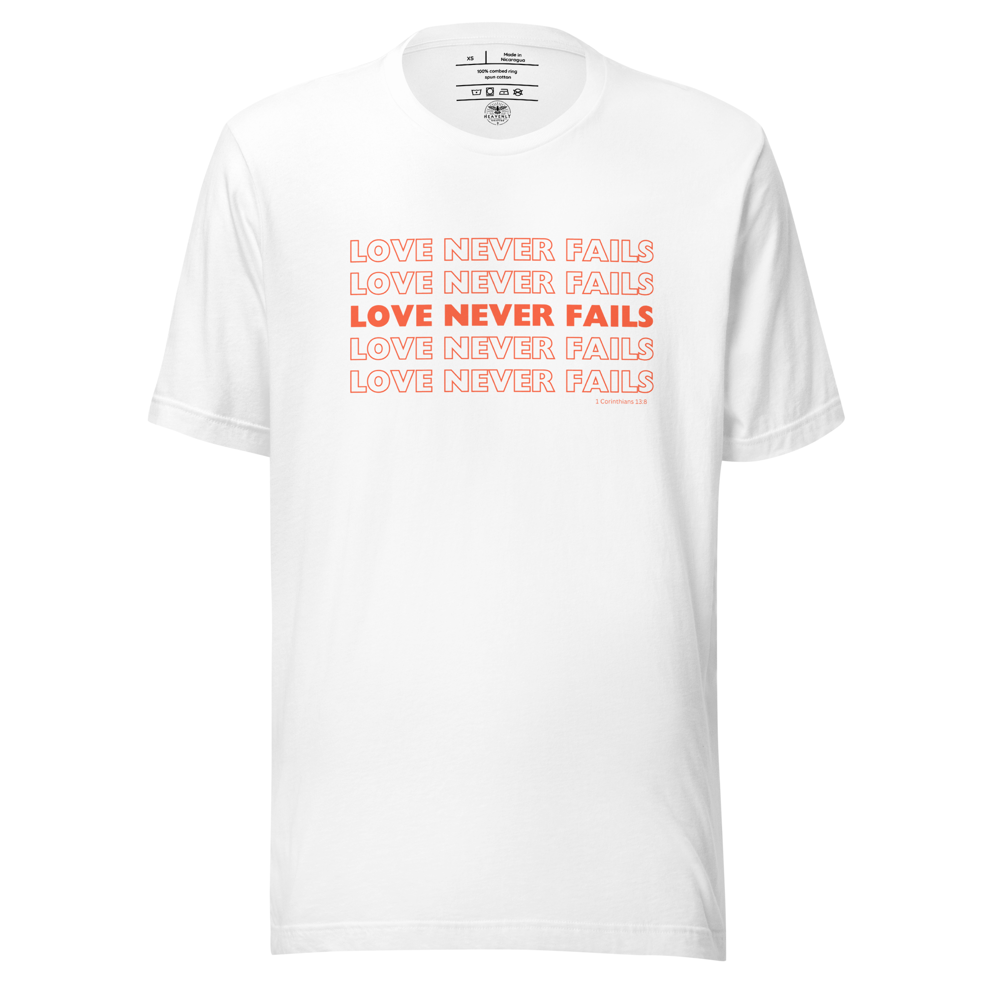 Front view of White 'Love Never Fails' T-shirt displaying the red text.