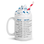 "You Say vs. God Says" Inspirational Mug – Encouragement for Every Day